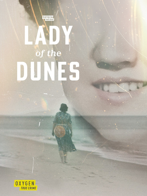 ɳŮʿ׷ɱ  Lady of the Dunes: Hunting a Cape Cod Killer2024